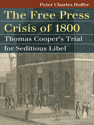 cover image of The Free Press Crisis of 1800